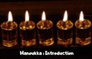 Hanoukka Introduction - Halacha Yomit