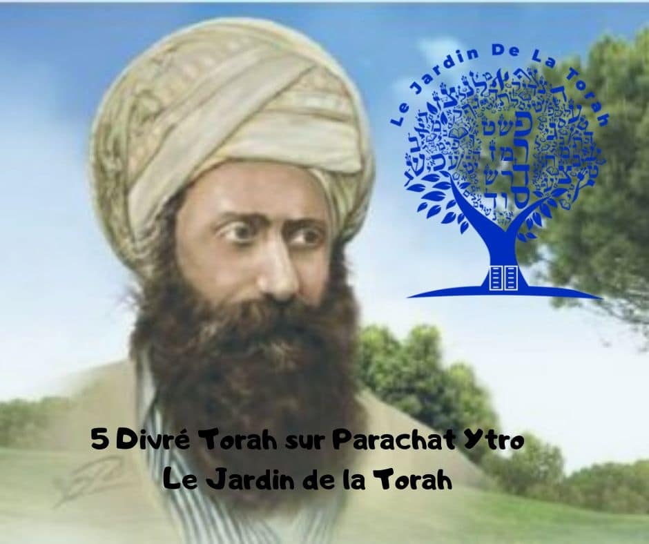 Paracha Ytro - 5 Divré Torah par Jardindelatorah