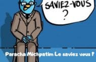 Paracha Michpatim le saviez vous ?  Rav Michael Smadja