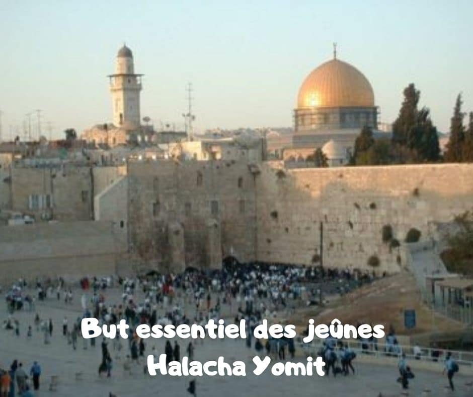 But essentiel des jeûnes - Halacha Yomit