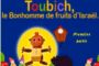 Toubich le bonhomme de fruit d'Israël 9