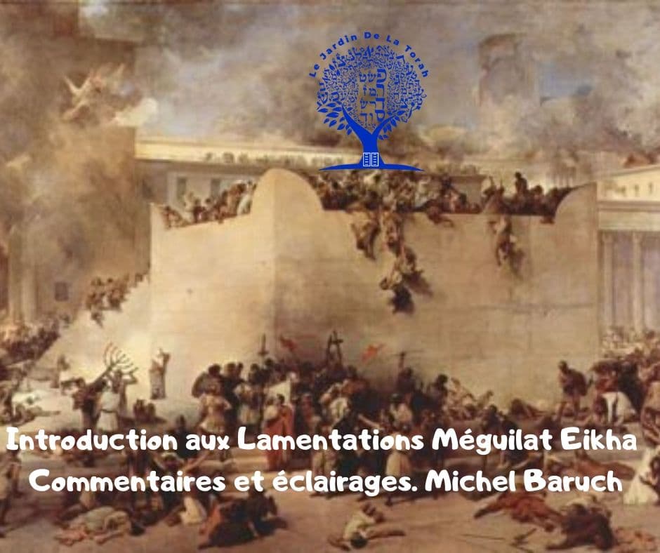 Introduction aux Lamentations Méguilat Eikha - Michel Baruch