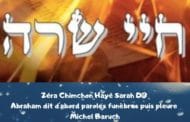 Zéra Chimchone Paracha Hayé Sarah. Darouch 3 (audio). Michel Baruch