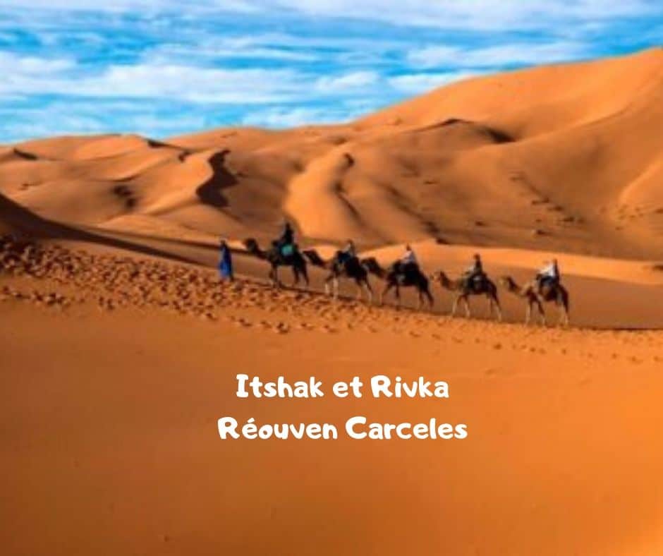 Its'hak et Rivka - Parachat Hayé Sarah - Réouven Carceles