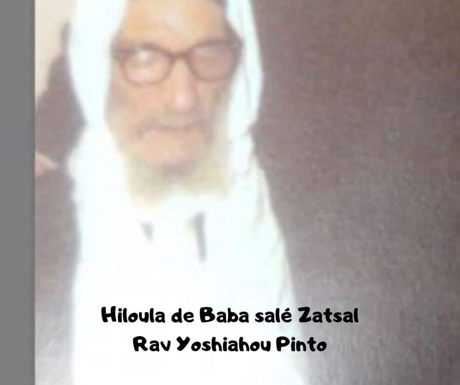 Hiloula de Baba Salé Zatsal - Rav Yoshiahou Pinto