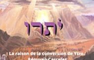 La raison de la conversion de Ytro. Réouven Carceles