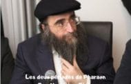 Les deux périodes de Pharaon - Rav Yoshiahou Pinto