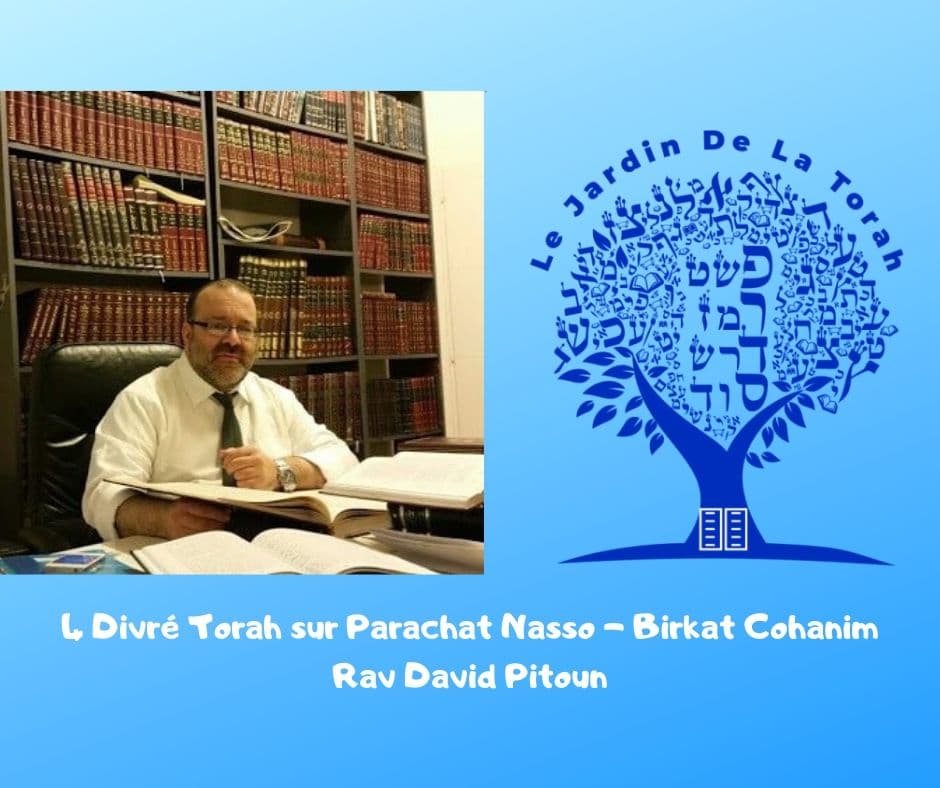 Divré Torah parachat Nasso - Rav David Pitoun