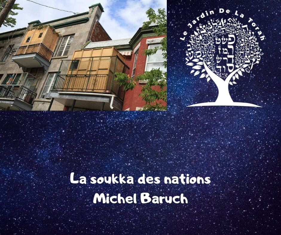 La Soukka et les nations. Approfondissement sur Soukkot - Michel Baruch