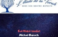 Kol Nidré (audio). Explications et analyses sur Yamim Noraïm.