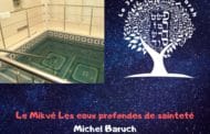 Le Mikvé Les eaux profondes de sainteté - Michel Baruch