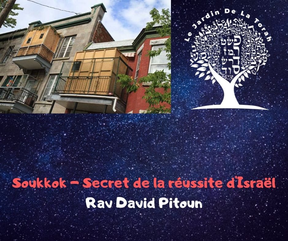 Soukkot Le secret de la réussite d'Israël - Rav David Pitoun
