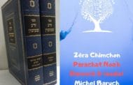 Zéra Chimchon Paracha Noa'h (audio) Darouch 6. Michel Baruch
