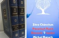 Zéra Chimchon Paracha Noah (audio) Darouch 7. Michel Baruch