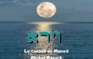 Le conseil de Mamré. Paracha Vayéra. Michel Baruch.