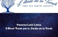 Paracha Lekh Lékha - Jardindelatorah - 5 Divré Torah