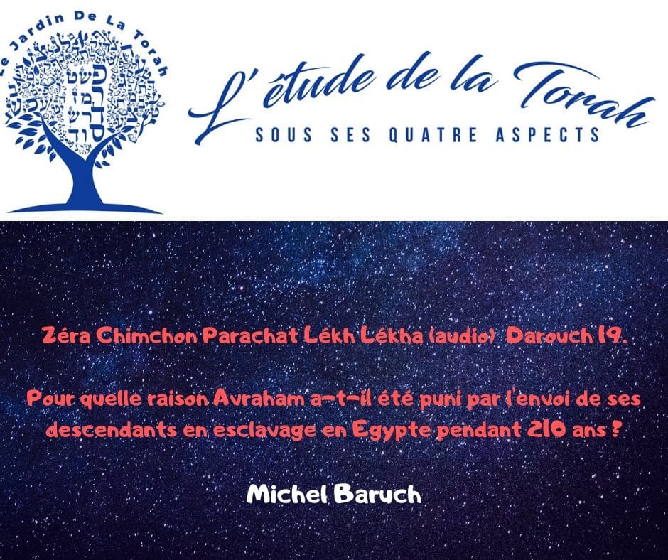 Zéra Chimchon Parachat Lékh Lékha.  Darouch 19 (audio) Michel Baruch