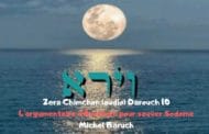 Zéra Chimchon Paracha Vayéra.  Darouch 10 (audio). Michel Baruch