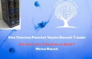 Zéra Chimchone Parachat Vayéra.  Darouch 7 (audio). Michel Baruch