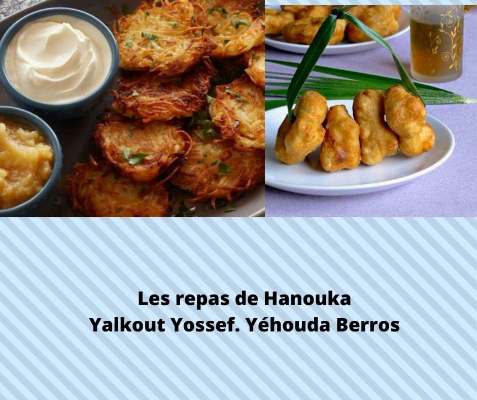 Les repas pendant Hanouka - Yalkout Yossef Ch. 670 §22-25