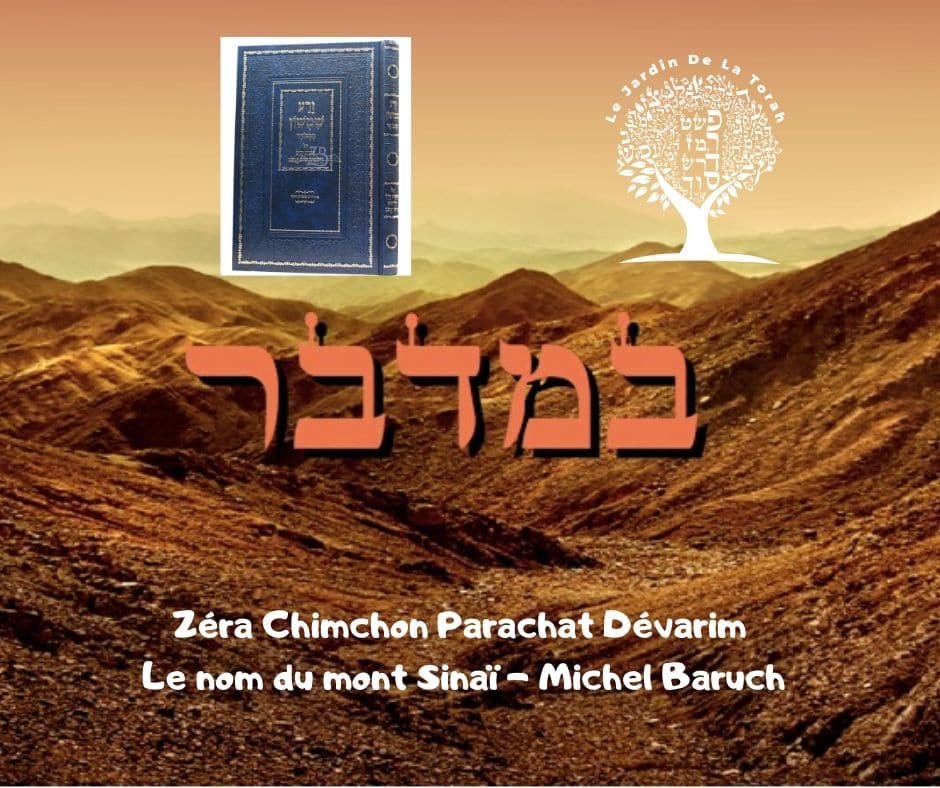 Zéra Chimchon Paracha Bamidbar Le nom du mont Sinaï Michel Baruch 