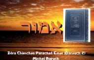 Zéra Chimchon Parachat Emor (Darouch 2) - Michel Baruch