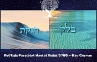 Boï Kala Parachiot Houkat Balak 5780 - Rav Germon