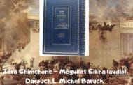 Zéra Chimchone Méguilat Eikha (audio) Darouch 1. Michel Baruch