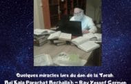 Miracles lors du don de la Torah Boï Kala Parachat Ytro Rav Germon